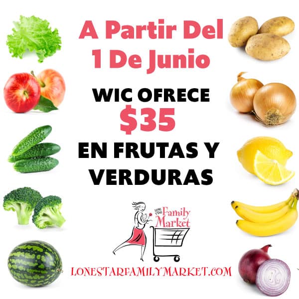 WIC Ofrece $35 En Frutas y verduras